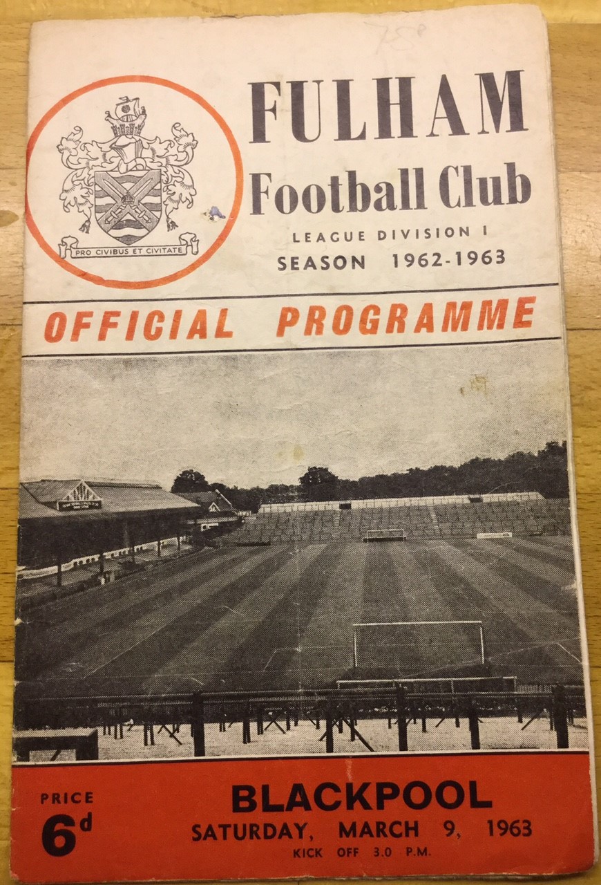 Suton United: Fulham Football Club Official Programme. Match against Blackpool, Saturday March 9, 1963.