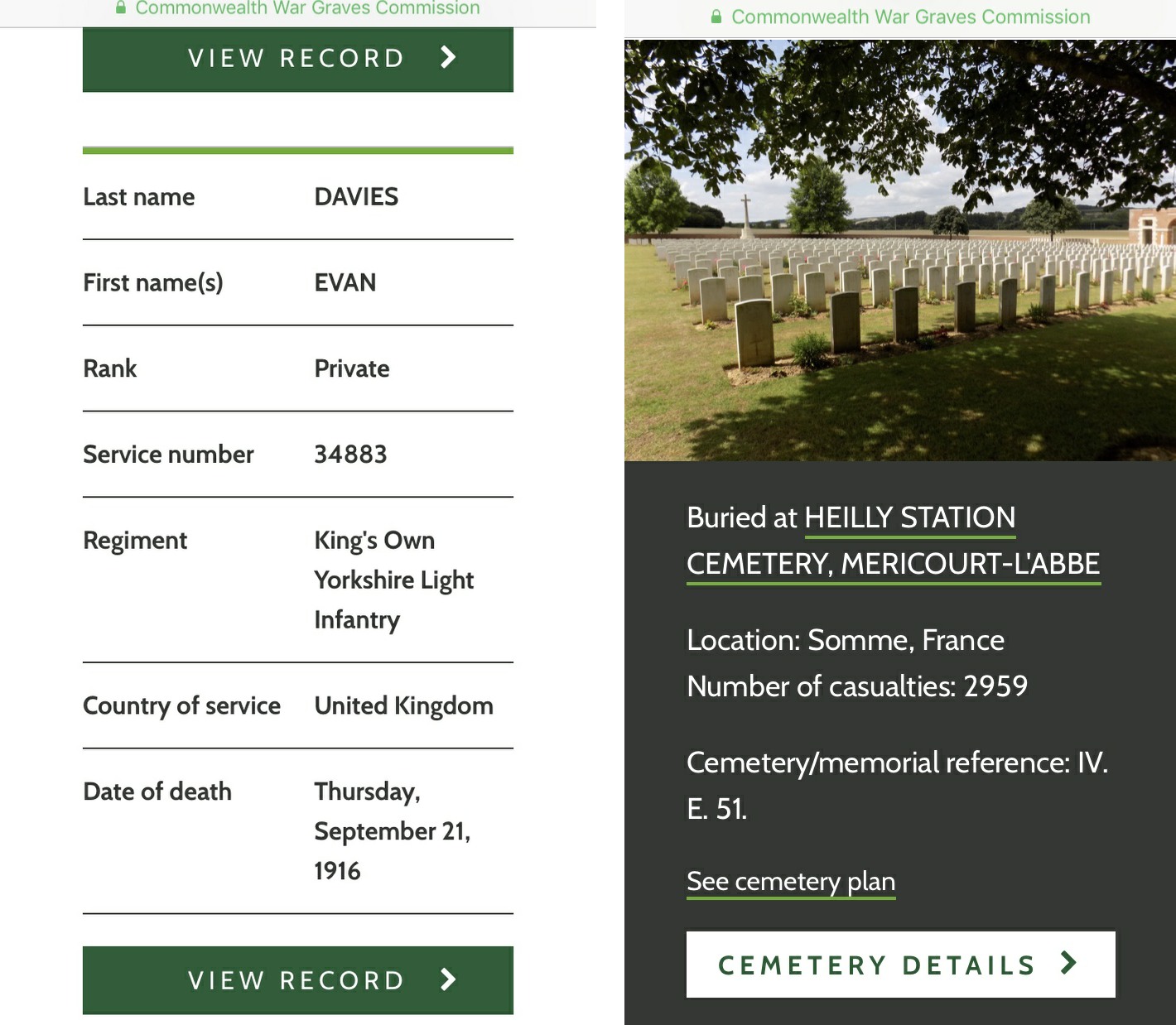 Private Evan Davies: Confirmation of grave location from the Commonwealth War Graves Commission Website.