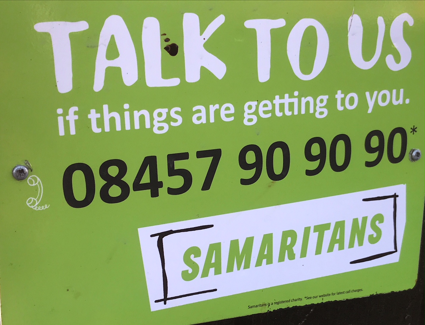 Small Talk Saves Lives: Samaritans' Poster "Talk to us if things are getting to you."