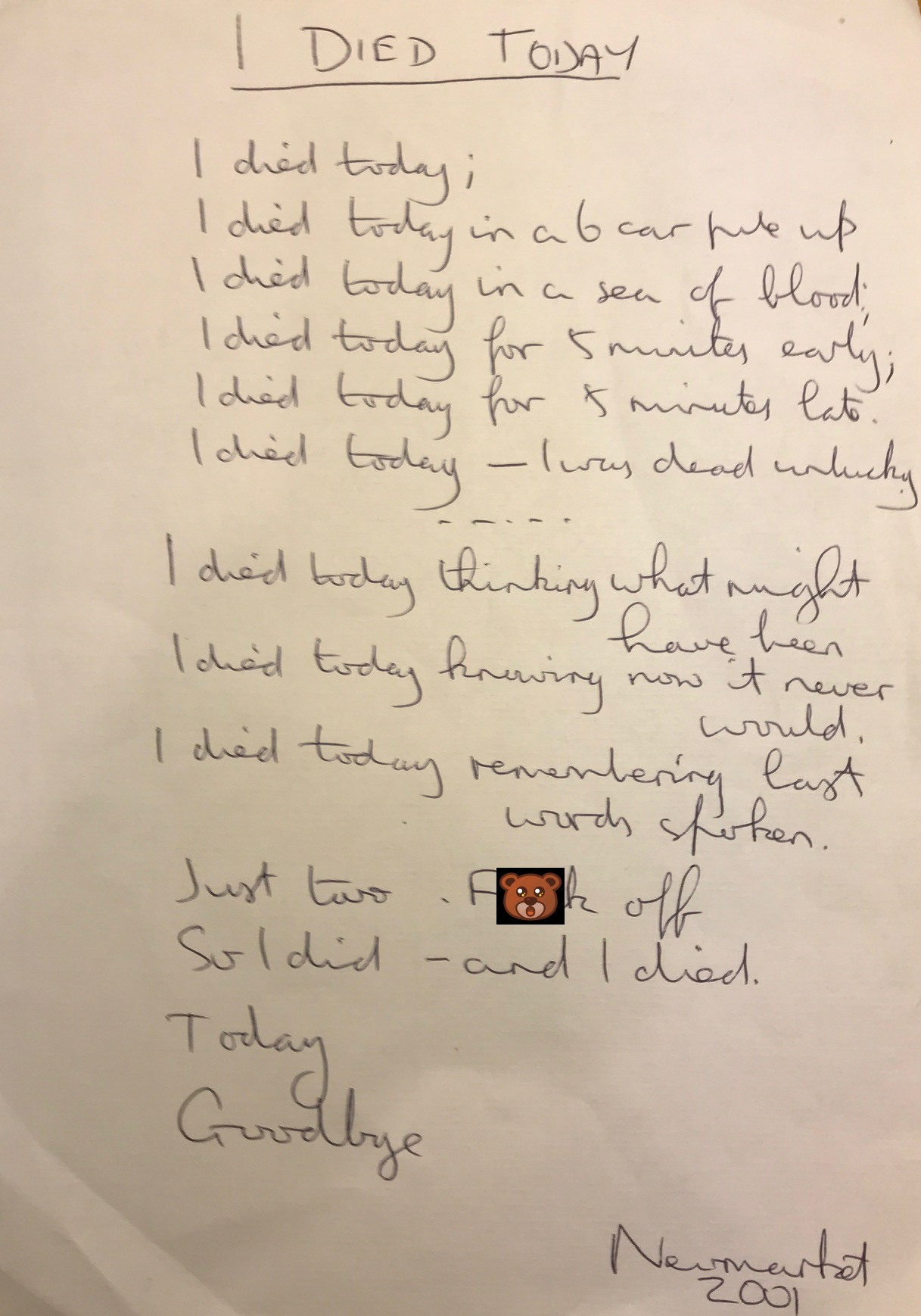 I Died Today: The original handwritten poem (slightly edited...)