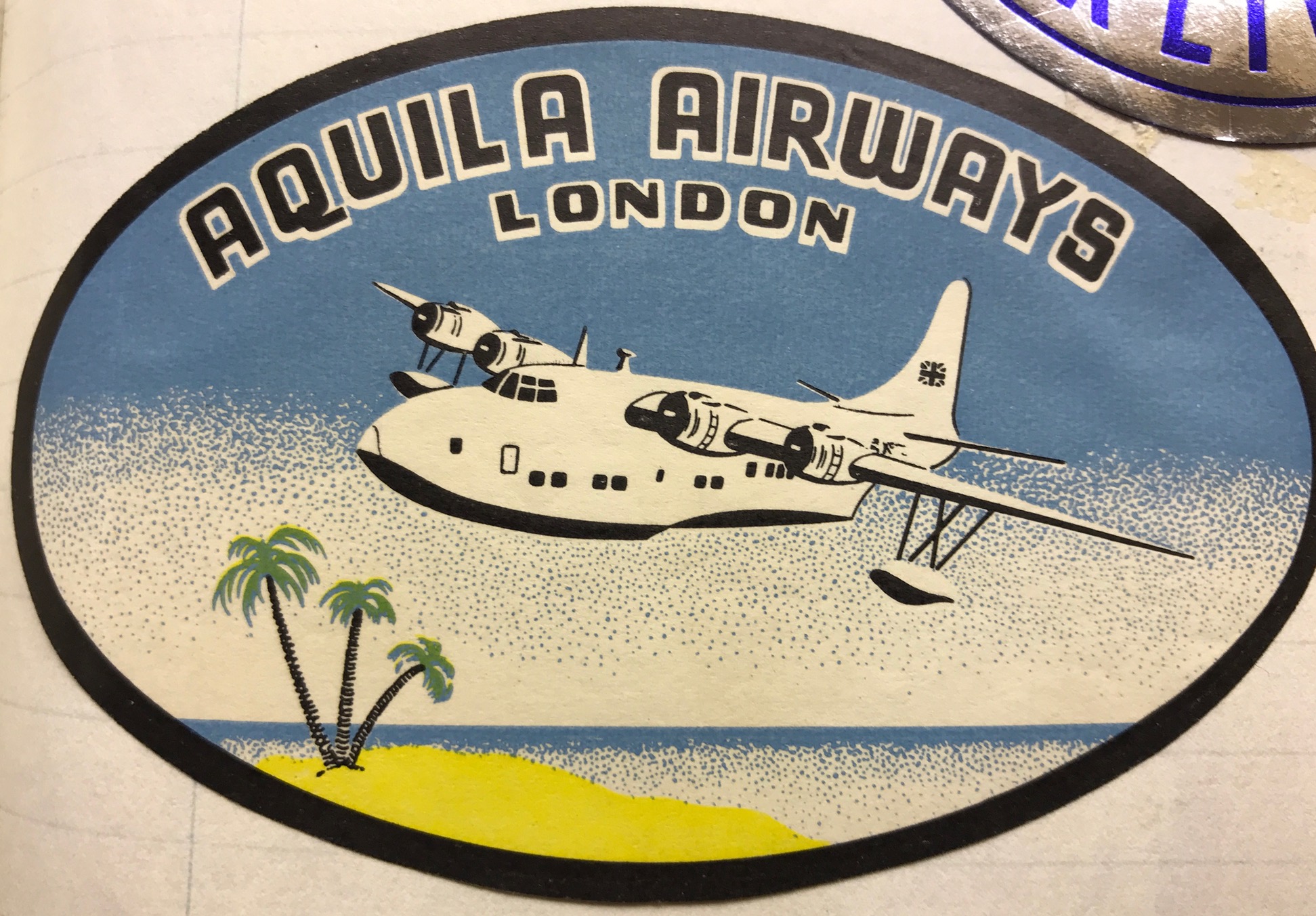 Trevor's Stickies: Aquila Airways. The rarest and most impressive label. Formed in 1948. It only lasted ten years. But years in which the final hoorah of a once great method of transport was played out. By flying boat from Southampton Water to Madeira and the Canary Islands. Carrying just 24 passengers with day and night accommodation, or 36 daytime. One day we may well write a flying boat blog.