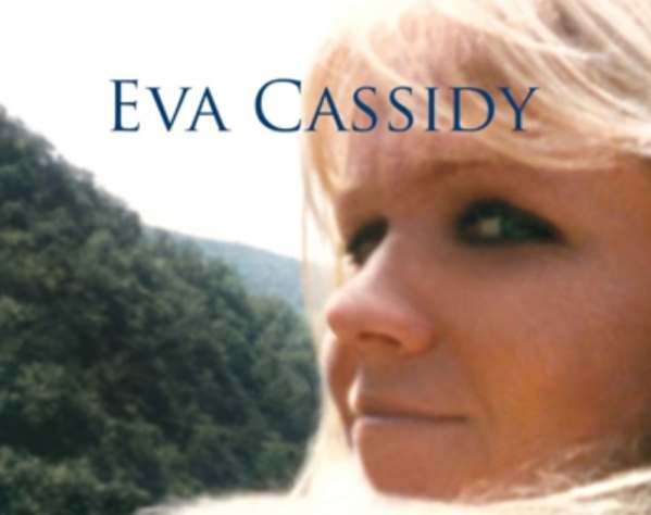 Eva Cassidy.