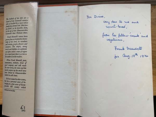 Cotswold Ballads with hand-written inscription: "For Diane, very dear to me and much loved. From her fellow 'crank' and vegetarian. Frank Mansell, for Aug 19, 1974.