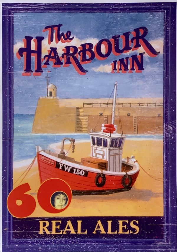 Poster for "The Harbour Inn" Real Ales.