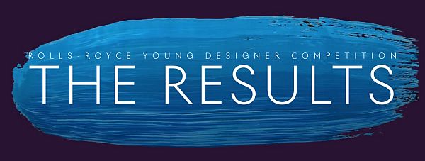Rolls-Royce Young Designer Competition - The Results