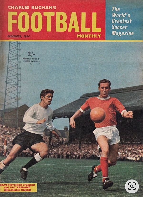 Fulham v Manchester Untied. Charles Buchan’s magazine.
