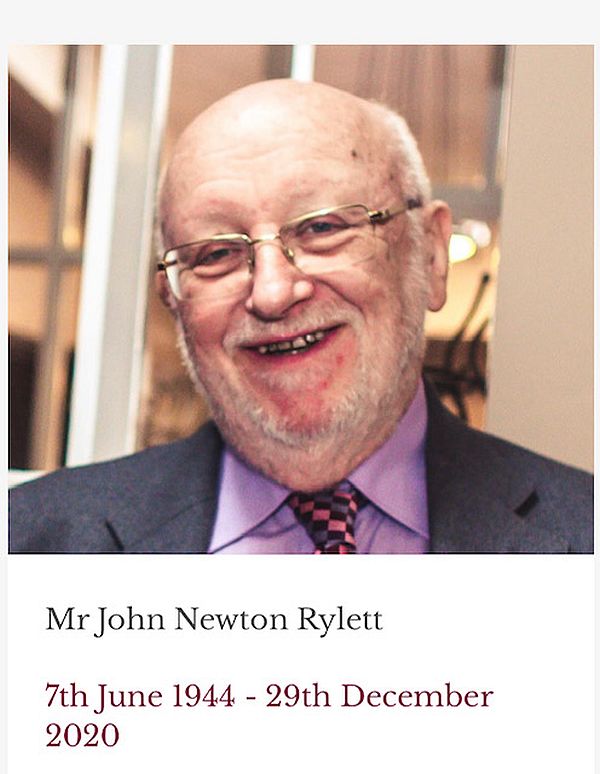 Mr John Newton Rylett: 7th June 1944 - 29 December 2020.