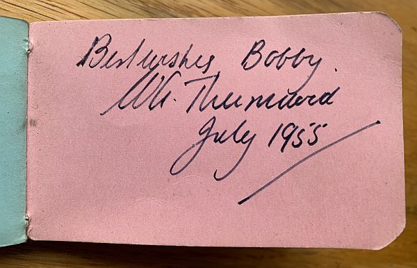 Signature in the Little Pink Book: Best Wishes Bobby. Mr Thurmwood. July 1955.