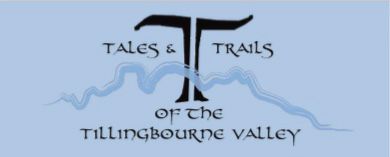 Tales and Trails of the Tillingbourne Valley