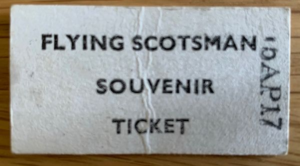Flying Scotsman souvenir ticket. Watercress Line 2017.