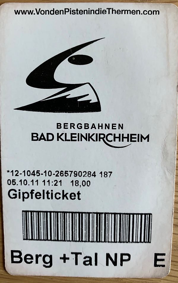 Mountain Railway Bad Kleinkirchhein railway ticket.