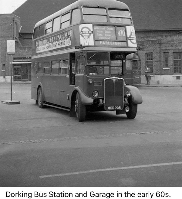 Dorking Bus Station and Garage in the early 1960s. RT3693 MXX206 outside.